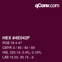 Color code: HEX #4E042F | qconv.com