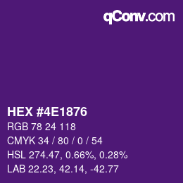 Color code: HEX #4E1876 | qconv.com