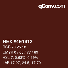 カラーコード: HEX #4E1912 | qconv.com