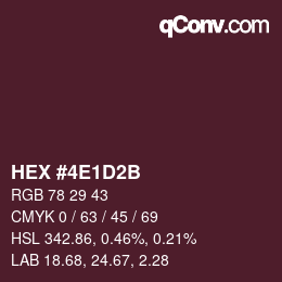 Farbcode: HEX #4E1D2B | qconv.com