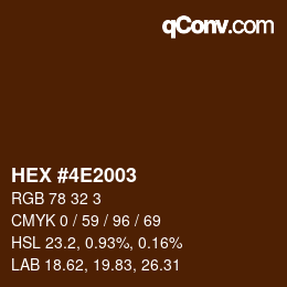 颜色代码: HEX #4E2003 | qconv.com