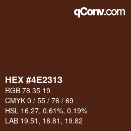 颜色代码: HEX #4E2313 | qconv.com