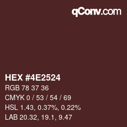 颜色代码: HEX #4E2524 | qconv.com