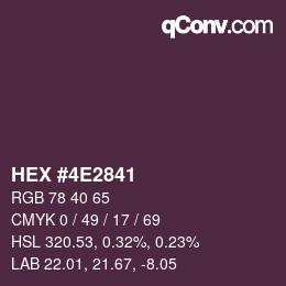 カラーコード: HEX #4E2841 | qconv.com