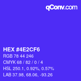 カラーコード: HEX #4E2CF6 | qconv.com