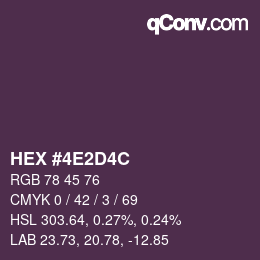 颜色代码: HEX #4E2D4C | qconv.com