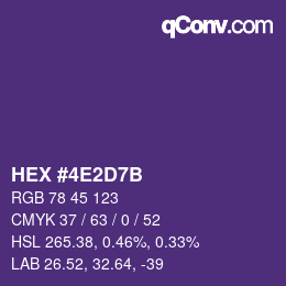 颜色代码: HEX #4E2D7B | qconv.com