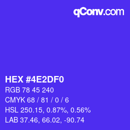 颜色代码: HEX #4E2DF0 | qconv.com
