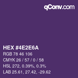 カラーコード: HEX #4E2E6A | qconv.com