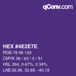 カラーコード: HEX #4E2E7E | qconv.com