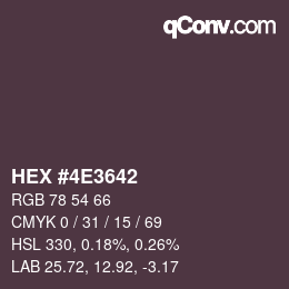 Color code: HEX #4E3642 | qconv.com