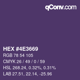 カラーコード: HEX #4E3669 | qconv.com