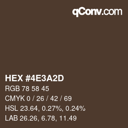 颜色代码: HEX #4E3A2D | qconv.com