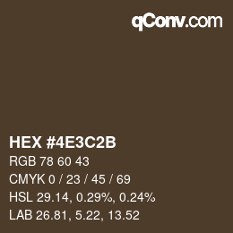 カラーコード: HEX #4E3C2B | qconv.com
