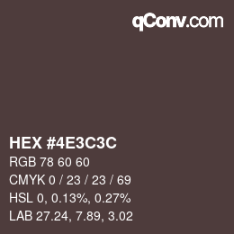 Color code: HEX #4E3C3C | qconv.com