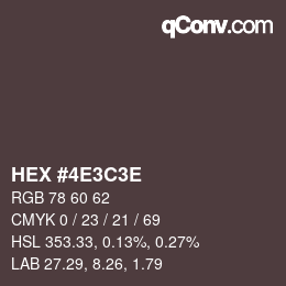 Farbcode: HEX #4E3C3E | qconv.com