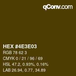 Color code: HEX #4E3E03 | qconv.com