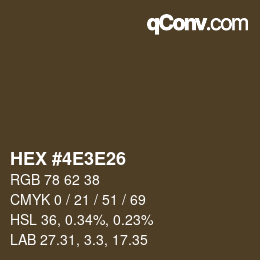 Color code: HEX #4E3E26 | qconv.com