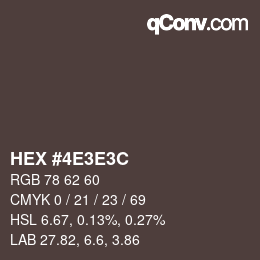 Farbcode: HEX #4E3E3C | qconv.com