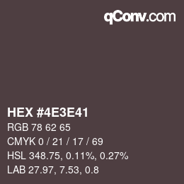 Color code: HEX #4E3E41 | qconv.com