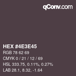 颜色代码: HEX #4E3E45 | qconv.com