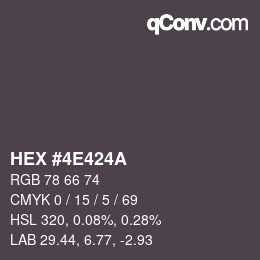 カラーコード: HEX #4E424A | qconv.com