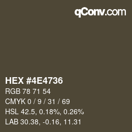 Color code: HEX #4E4736 | qconv.com