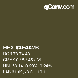 Color code: HEX #4E4A2B | qconv.com