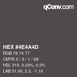 Color code: HEX #4E4A4D | qconv.com
