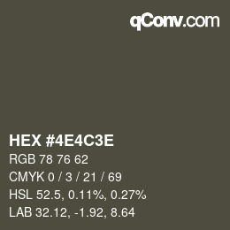 Color code: HEX #4E4C3E | qconv.com