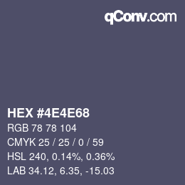 Color code: HEX #4E4E68 | qconv.com