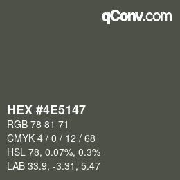 Color code: HEX #4E5147 | qconv.com