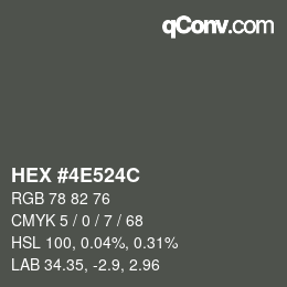 Color code: HEX #4E524C | qconv.com