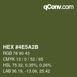 颜色代码: HEX #4E5A2B | qconv.com