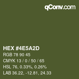 カラーコード: HEX #4E5A2D | qconv.com