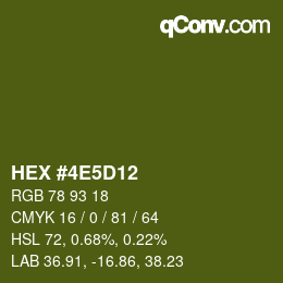 カラーコード: HEX #4E5D12 | qconv.com
