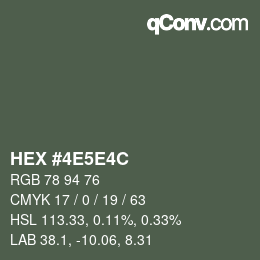 Color code: HEX #4E5E4C | qconv.com