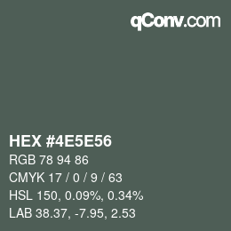 カラーコード: HEX #4E5E56 | qconv.com