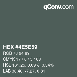 Color code: HEX #4E5E59 | qconv.com