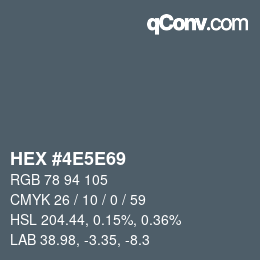 Color code: HEX #4E5E69 | qconv.com