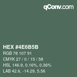 カラーコード: HEX #4E6B5B | qconv.com