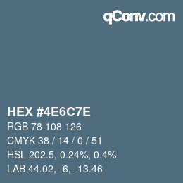 Color code: HEX #4E6C7E | qconv.com