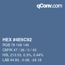 カラーコード: HEX #4E6C92 | qconv.com