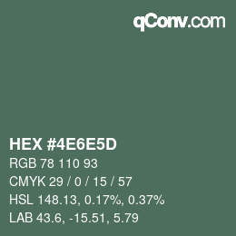 Color code: HEX #4E6E5D | qconv.com