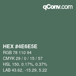 Código de color: HEX #4E6E5E | qconv.com
