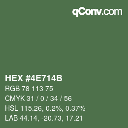 カラーコード: HEX #4E714B | qconv.com