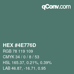 カラーコード: HEX #4E776D | qconv.com