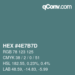 カラーコード: HEX #4E7B7D | qconv.com