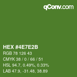 カラーコード: HEX #4E7E2B | qconv.com