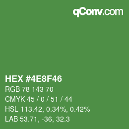 カラーコード: HEX #4E8F46 | qconv.com